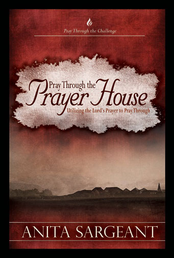 Pray Through the Prayer House